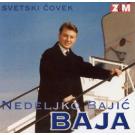 NEDELJKO BAJI&#262; BAJA - Svetski &#269;ovek, 1999 (CD)